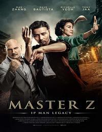 Ip Man Legacy : Master Z (2018)