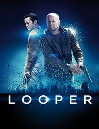 Looper (2012)